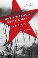 How_I_became_a_North_Korean